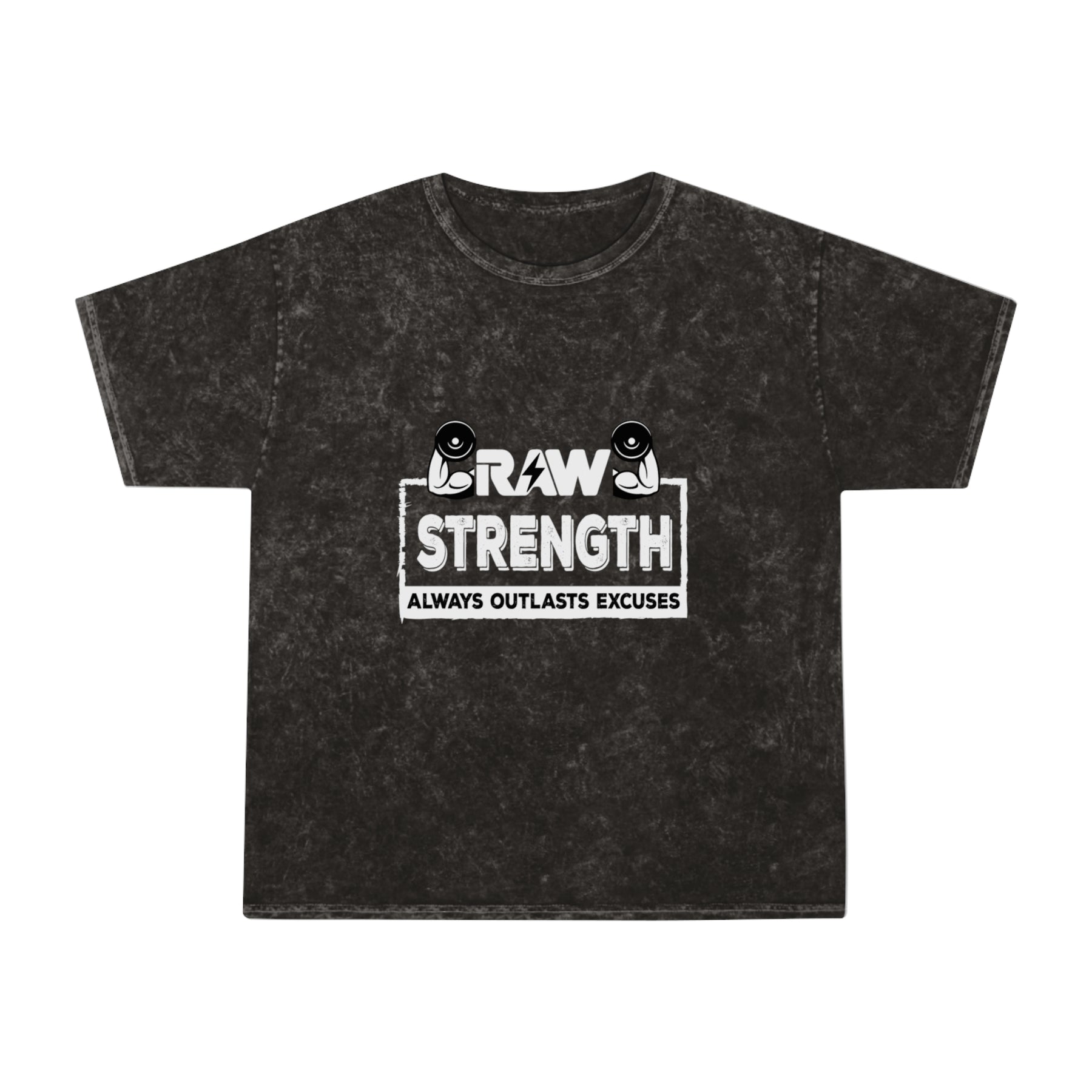 RAW Strength Always Outlasts Excuses Washed Gym Shirt