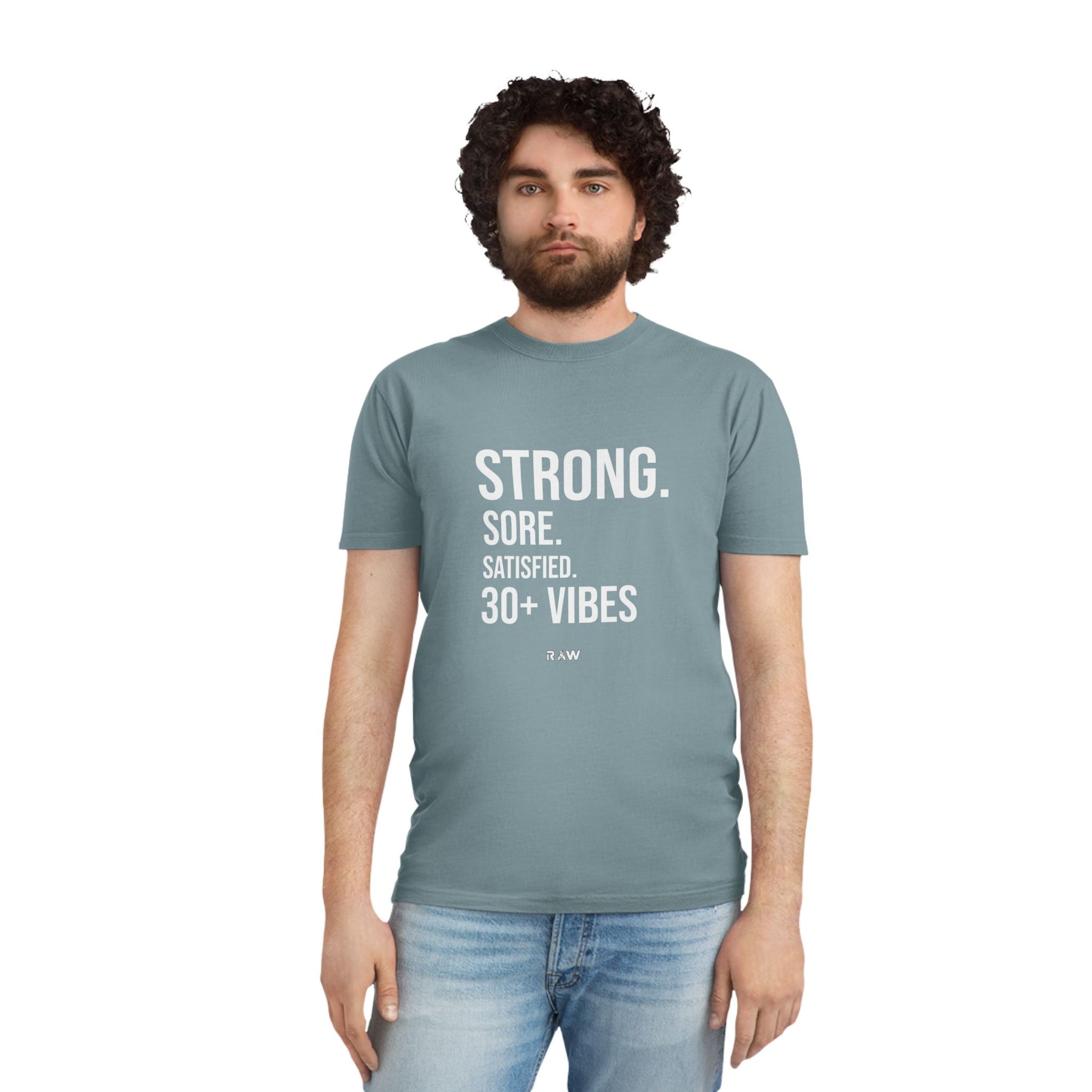 Strong, Sore, Satisfied – 30+ Power Tee
