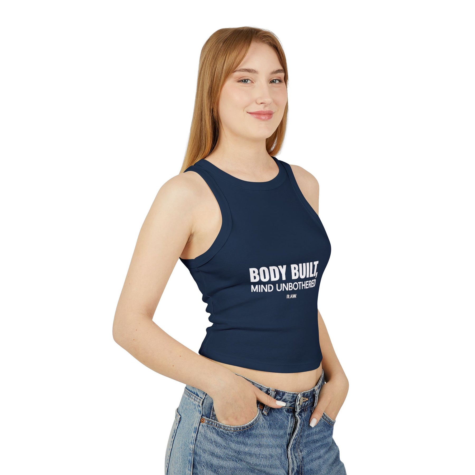 Body Built, Mind Unbothered. Women's Micro Rib Racer Tank Top