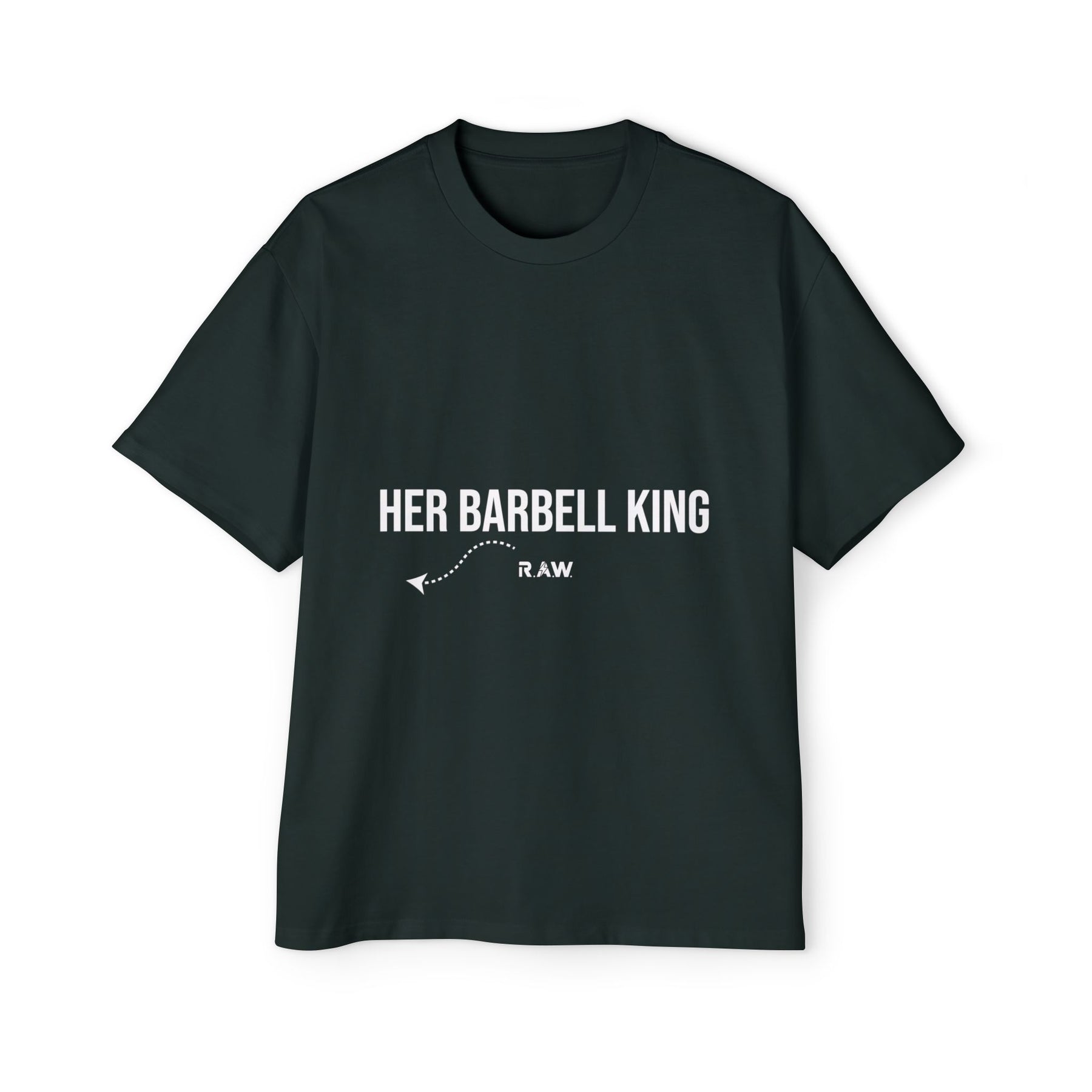 "Her Barbell King" Oversized Tee (Men’s)