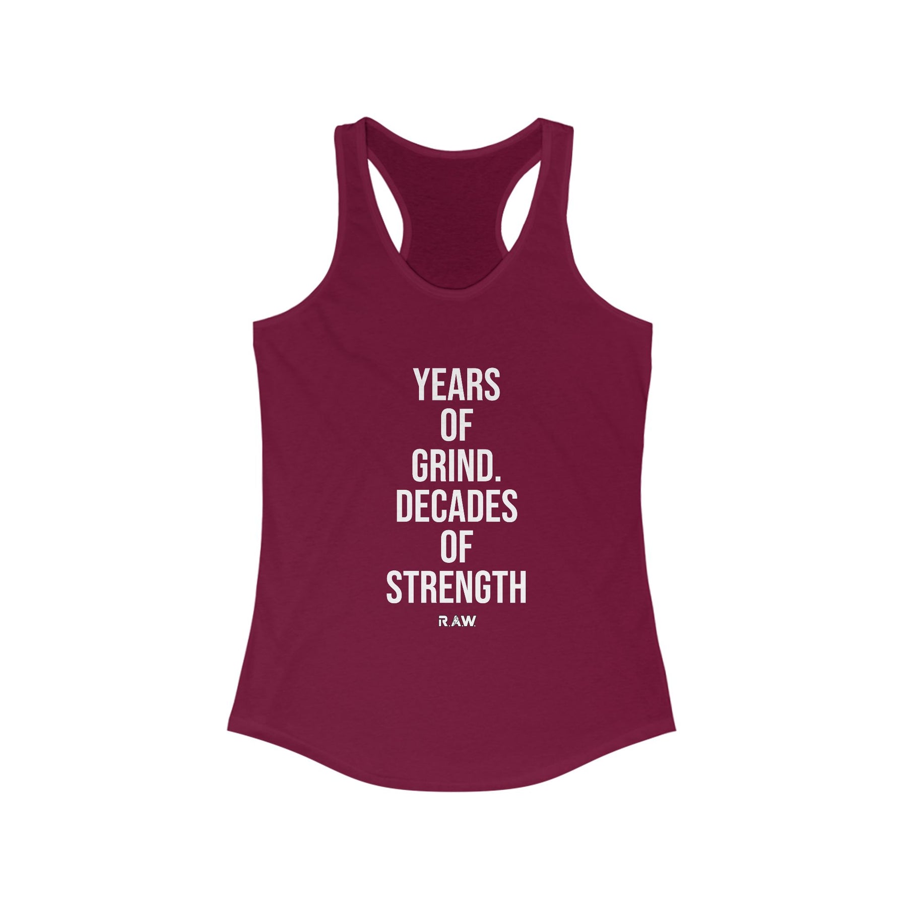 Years of Grind, Decades of Strength Tank
