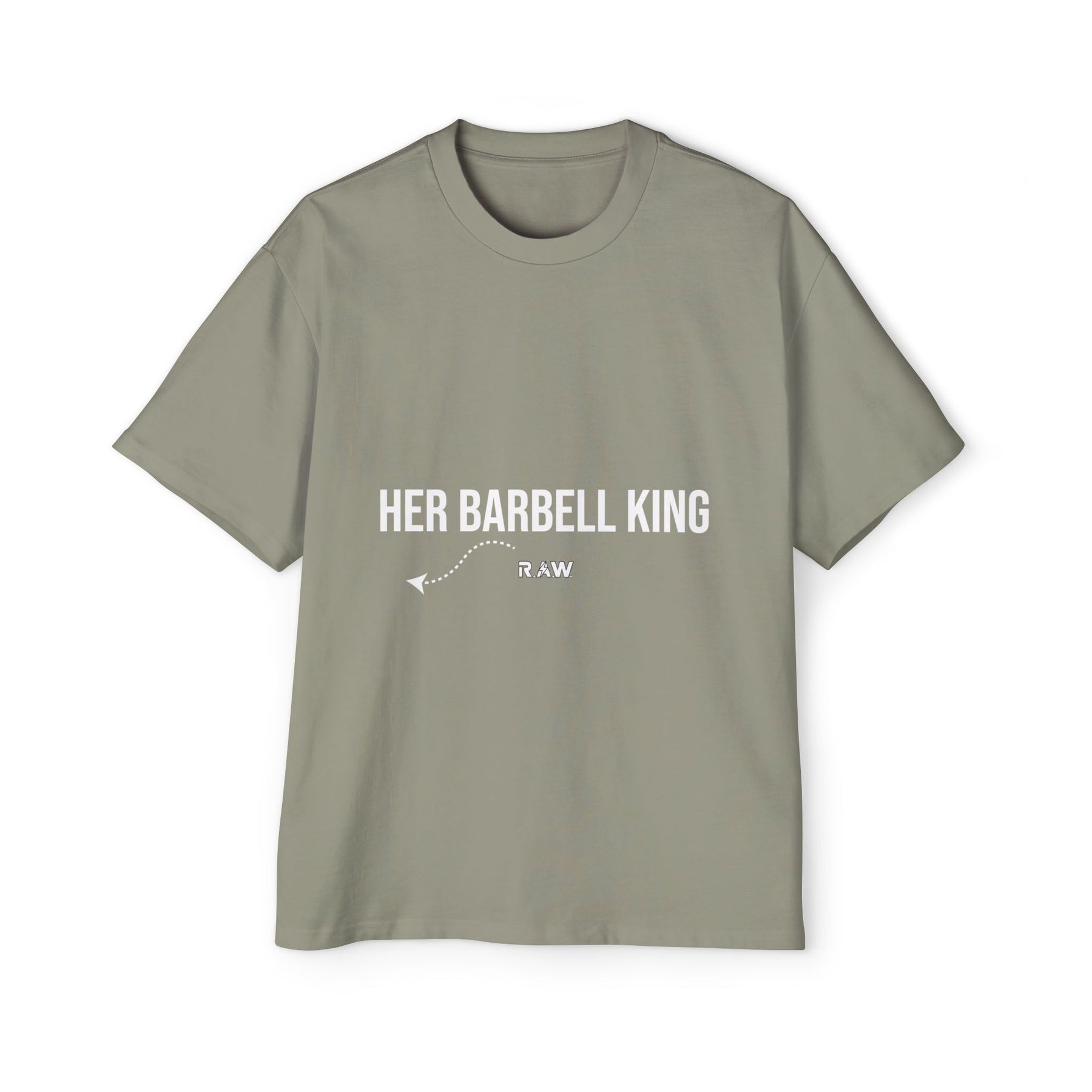 "Her Barbell King" Oversized Tee (Men’s)
