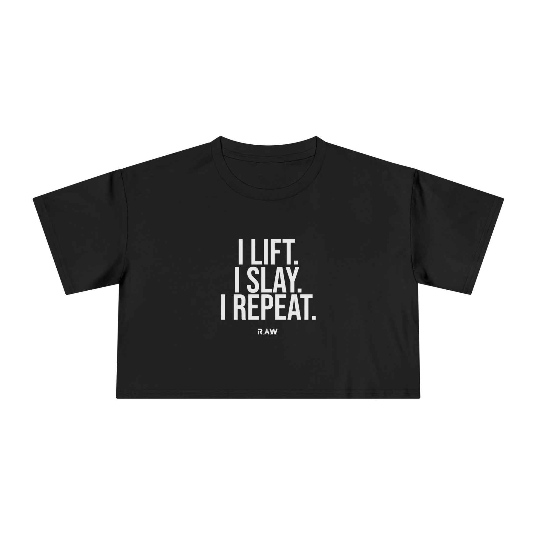 Lift, Slay, Repeat - Crop Tee