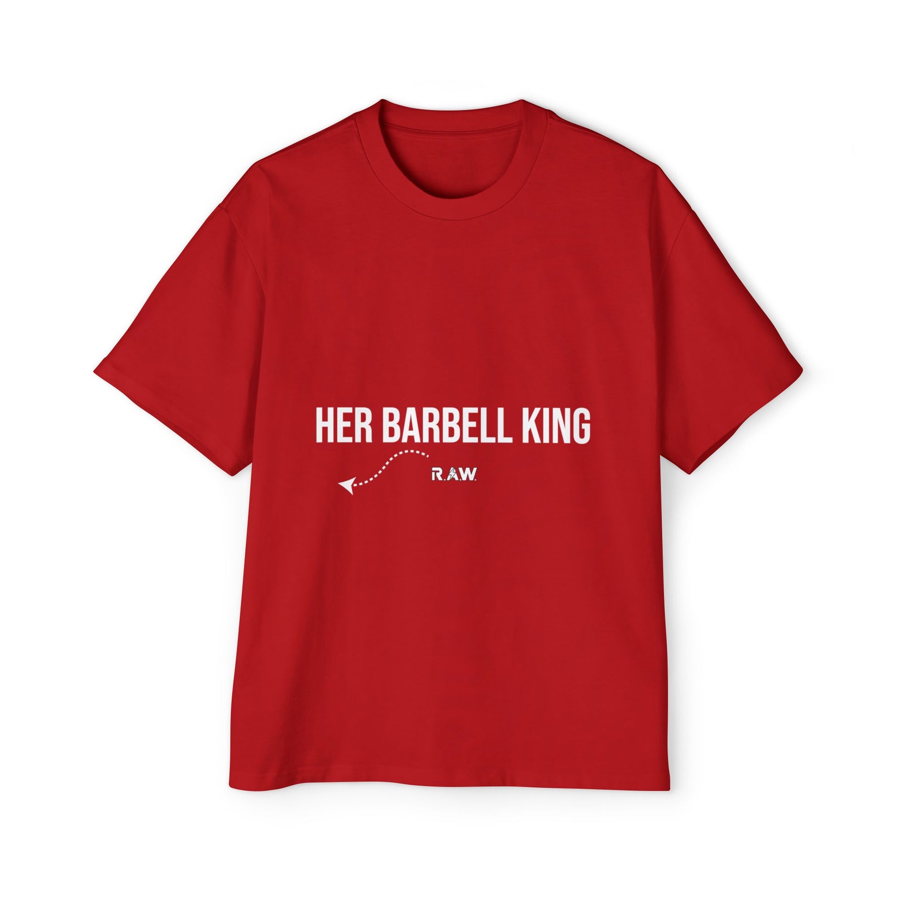 "Her Barbell King" Oversized Tee (Men’s)