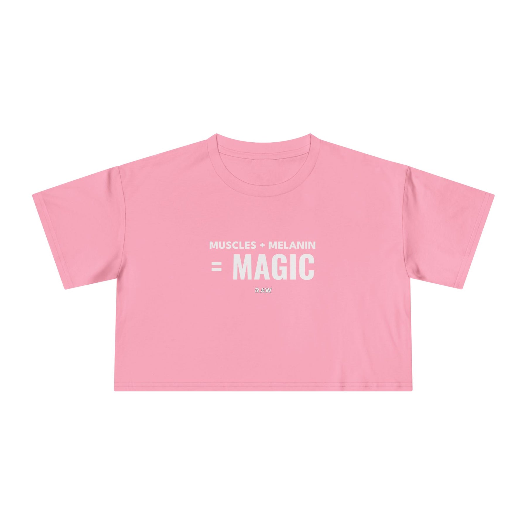 Crop Tee - Muscles + Melanin = Magic