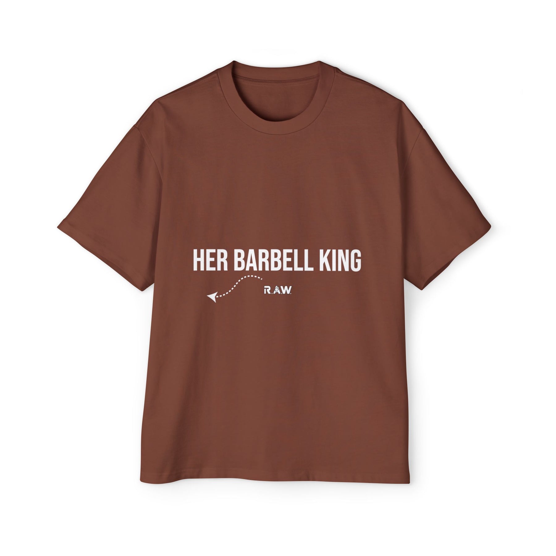 "Her Barbell King" Oversized Tee (Men’s)