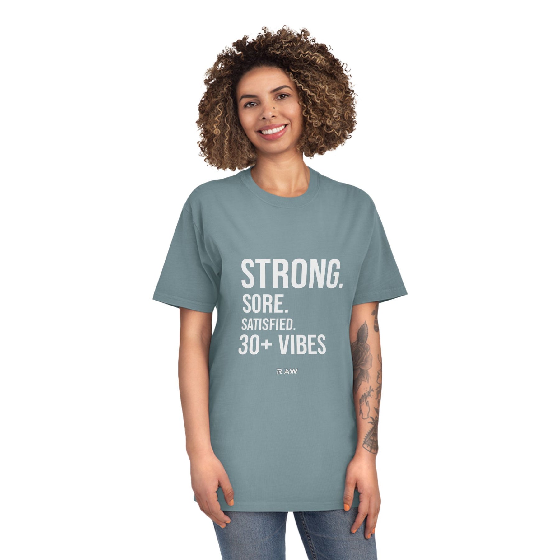Strong, Sore, Satisfied – 30+ Power Tee