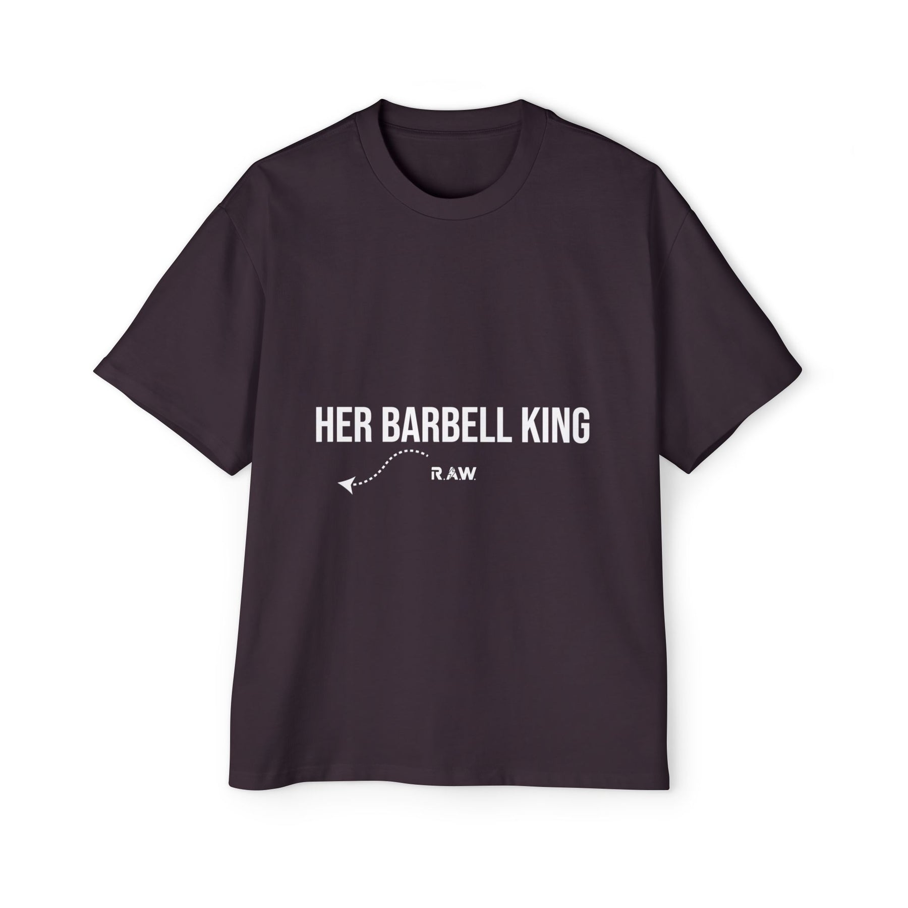 "Her Barbell King" Oversized Tee (Men’s)