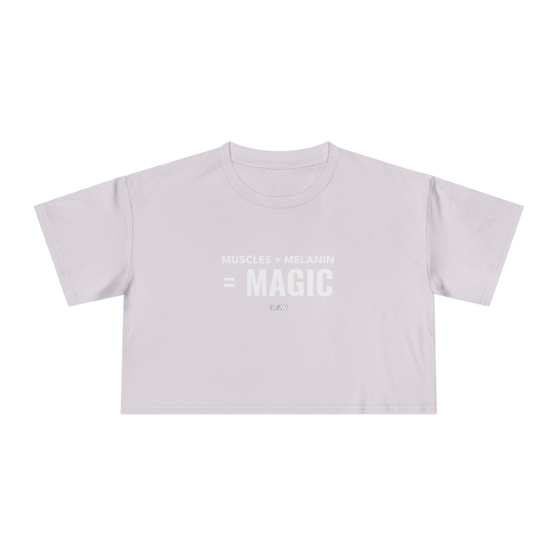 Crop Tee - Muscles + Melanin = Magic