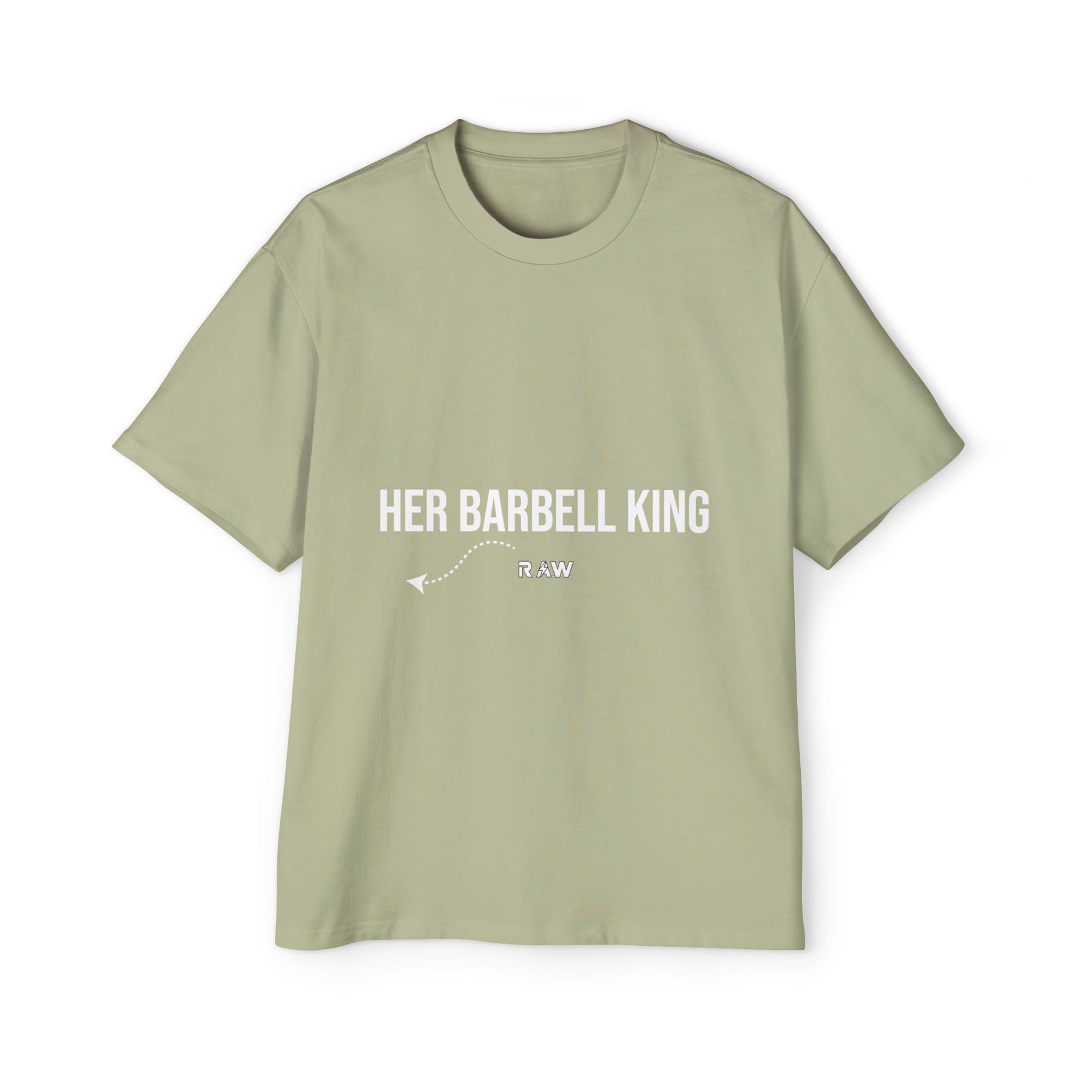 "Her Barbell King" Oversized Tee (Men’s)