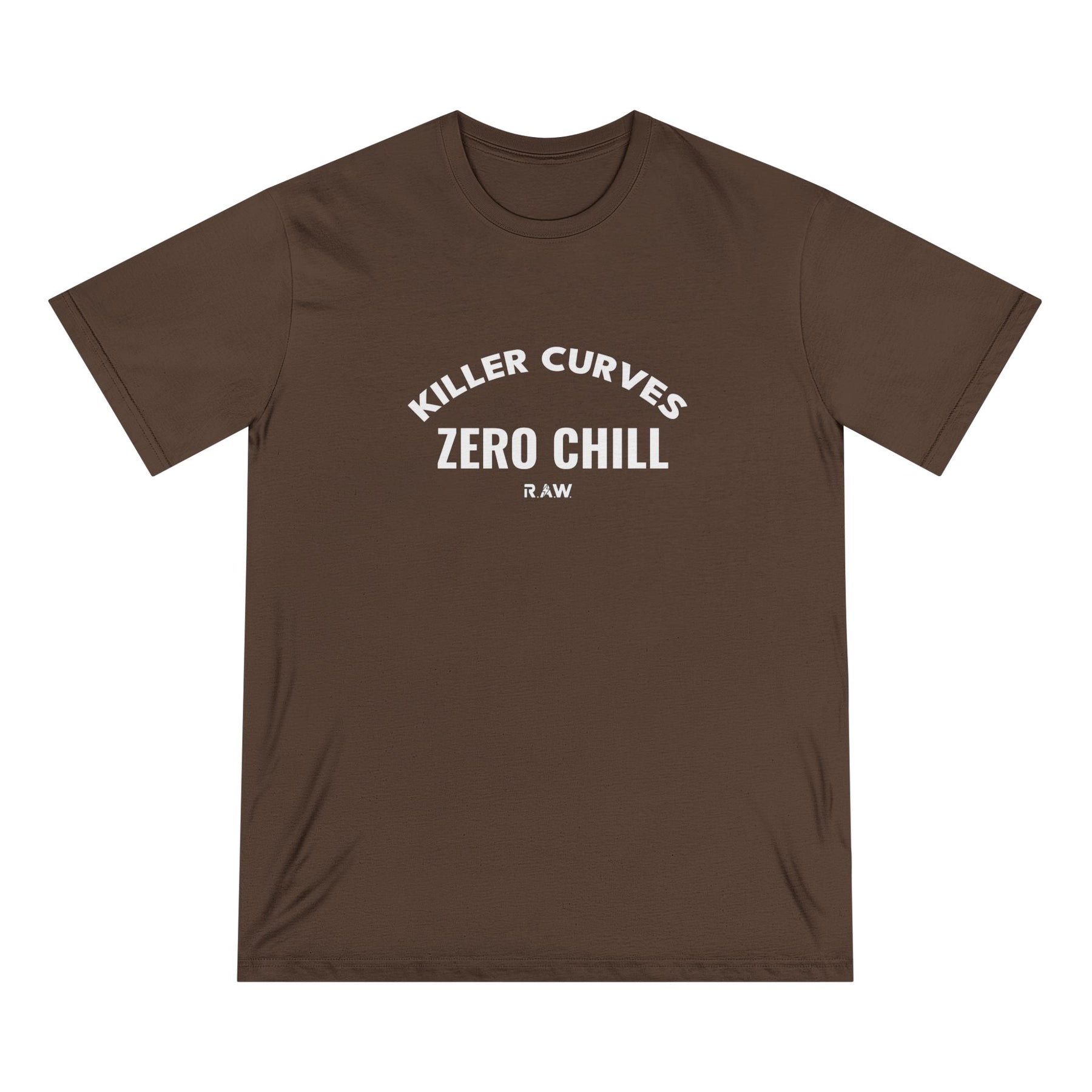 Killer Curves, Zero Chill Tee