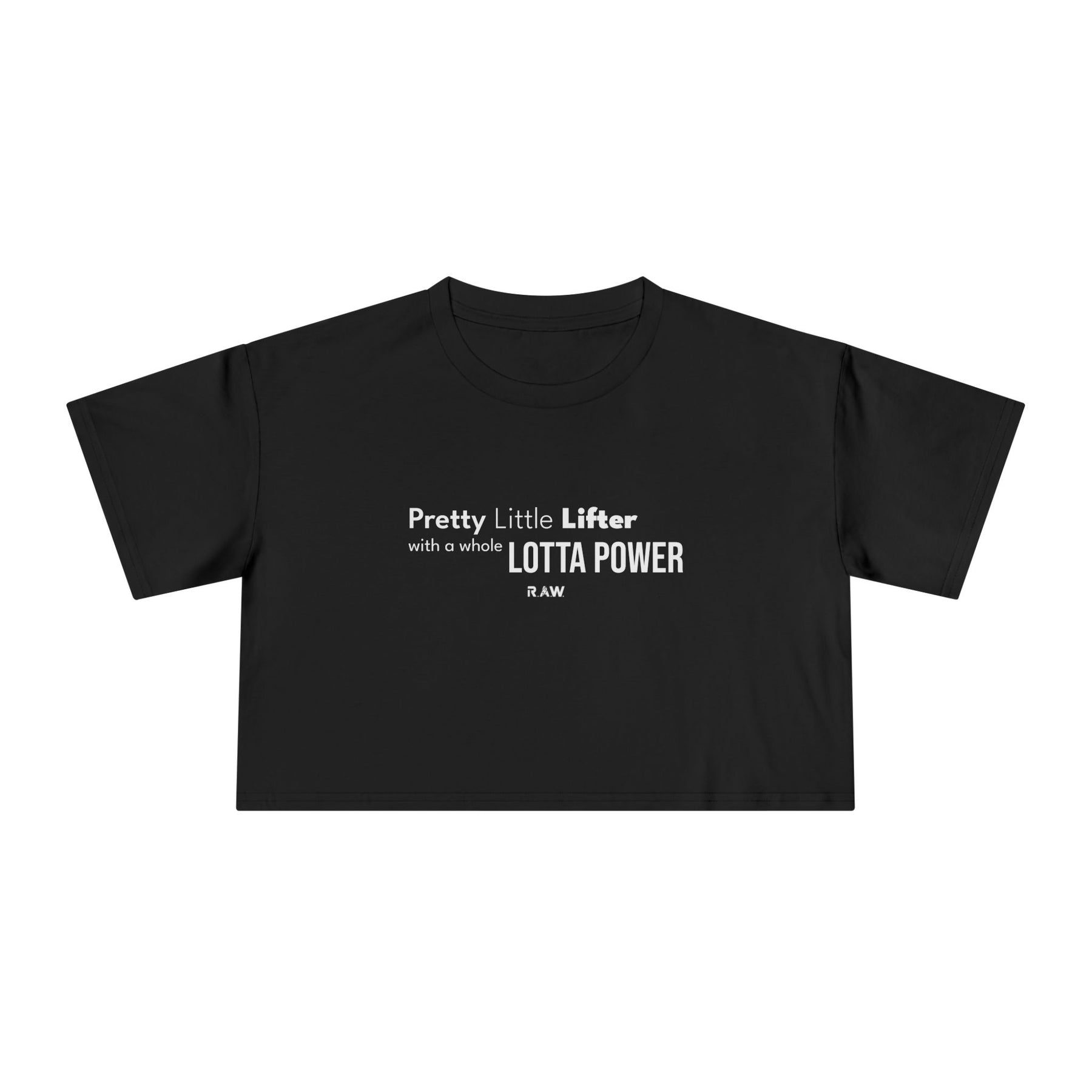 Pretty Little Lifter - Crop Tee