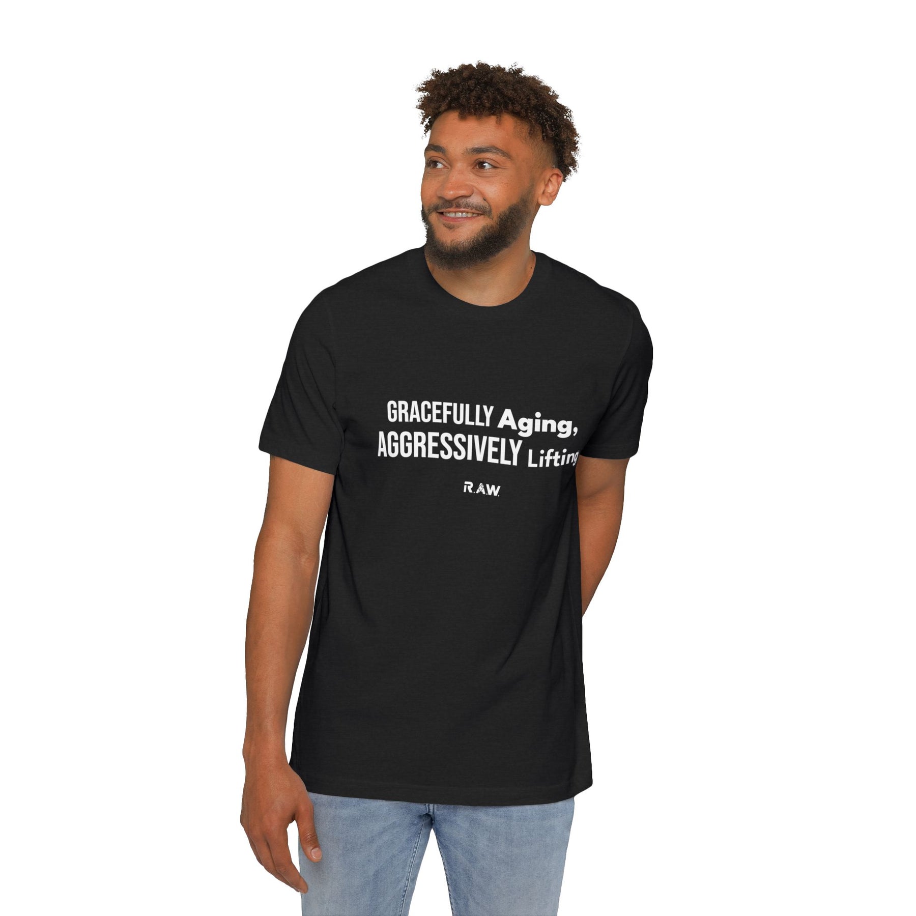 Gracefully Aging, Aggressively Lifting Tee