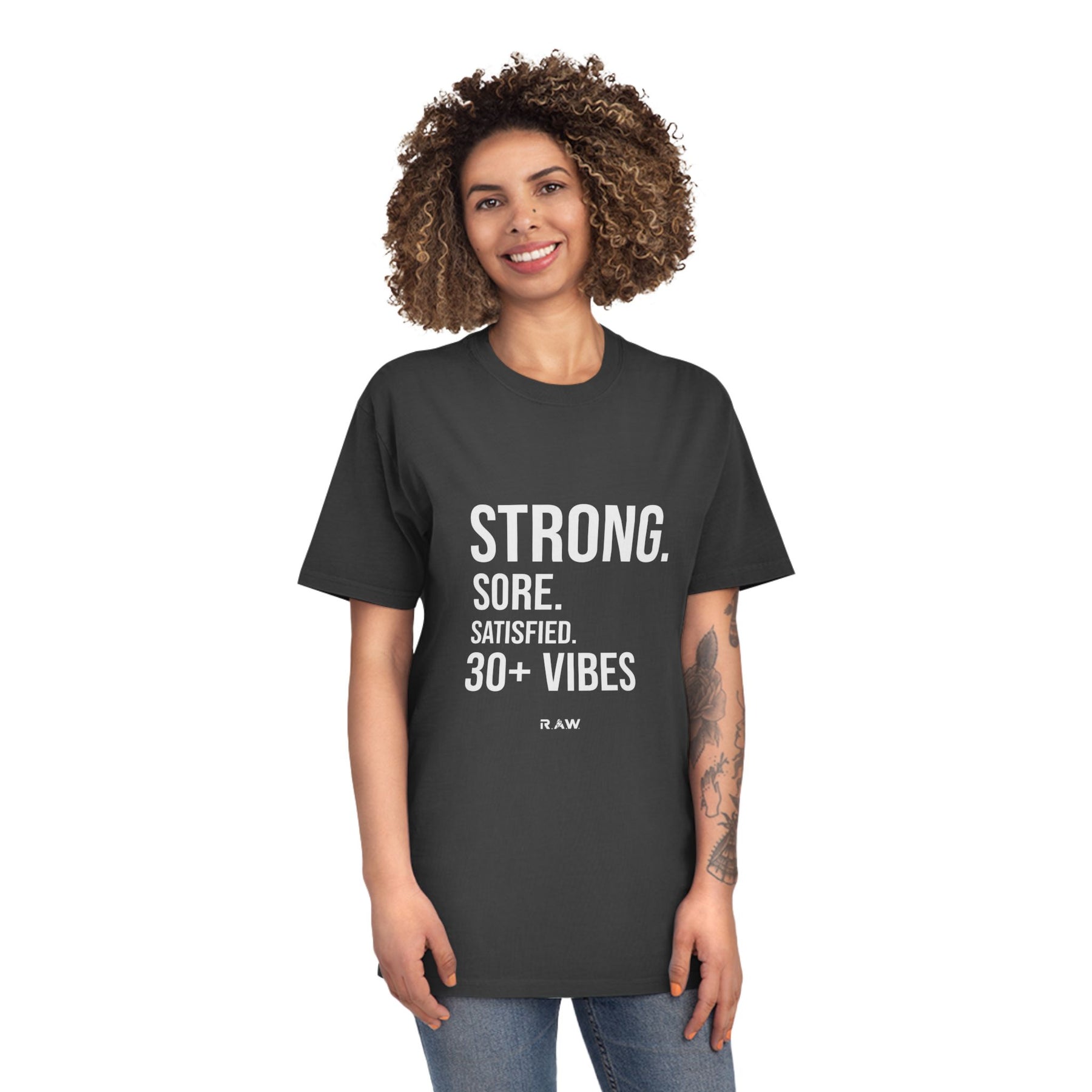 Strong, Sore, Satisfied – 30+ Power Tee