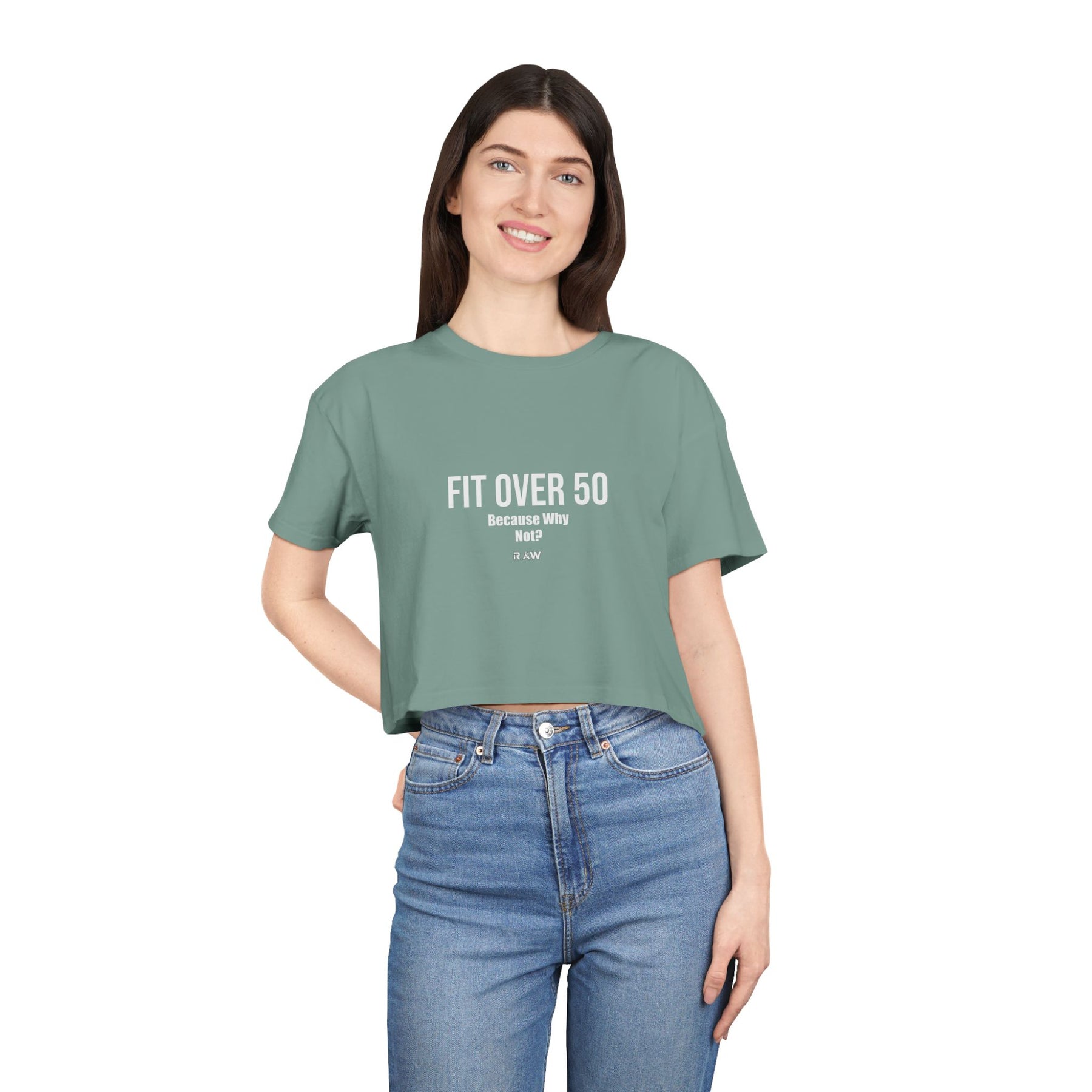 Fit Over 50 Because Why Not? T-Shirt