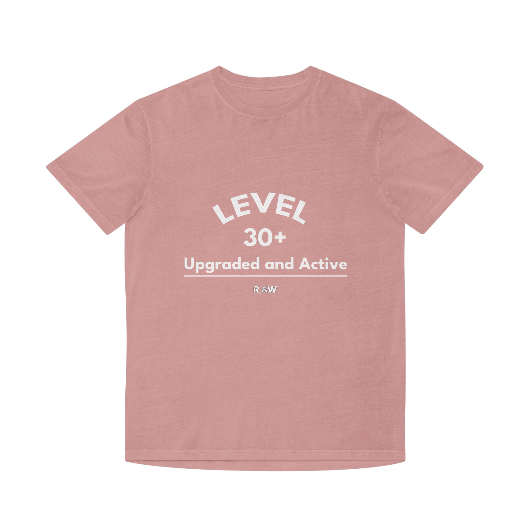 Level 30+ – Upgraded & Active Faded Tee