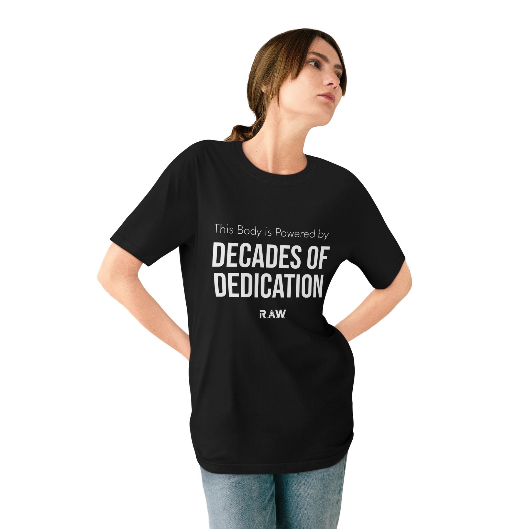 This Body Is Powered by Decades of Dedication Tee