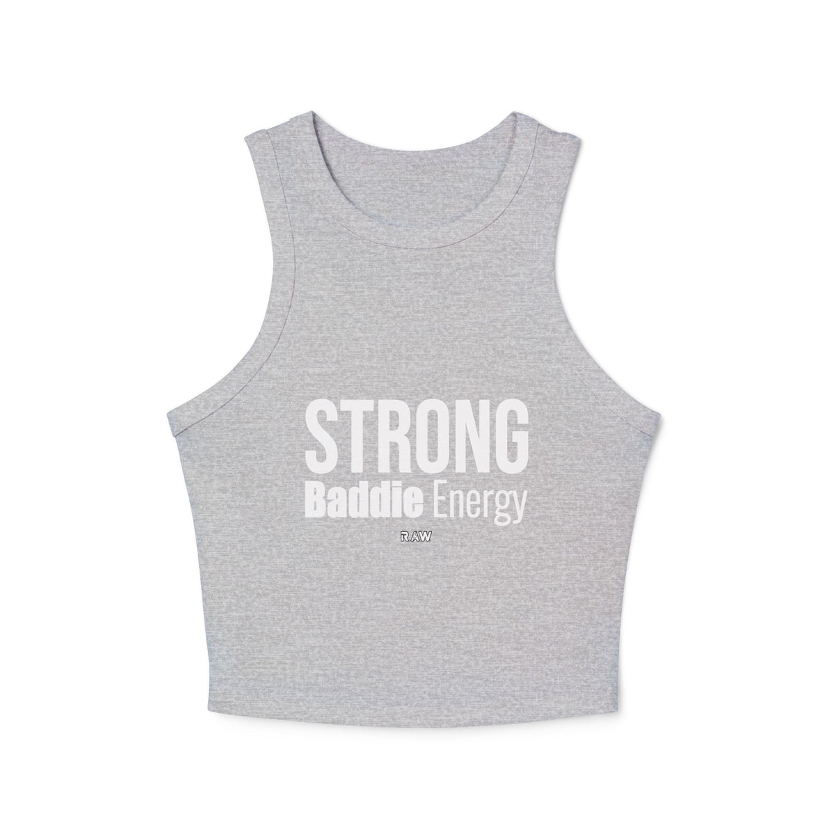 Strong, Baddie Energy. Women's Micro Rib Racer Tank Top