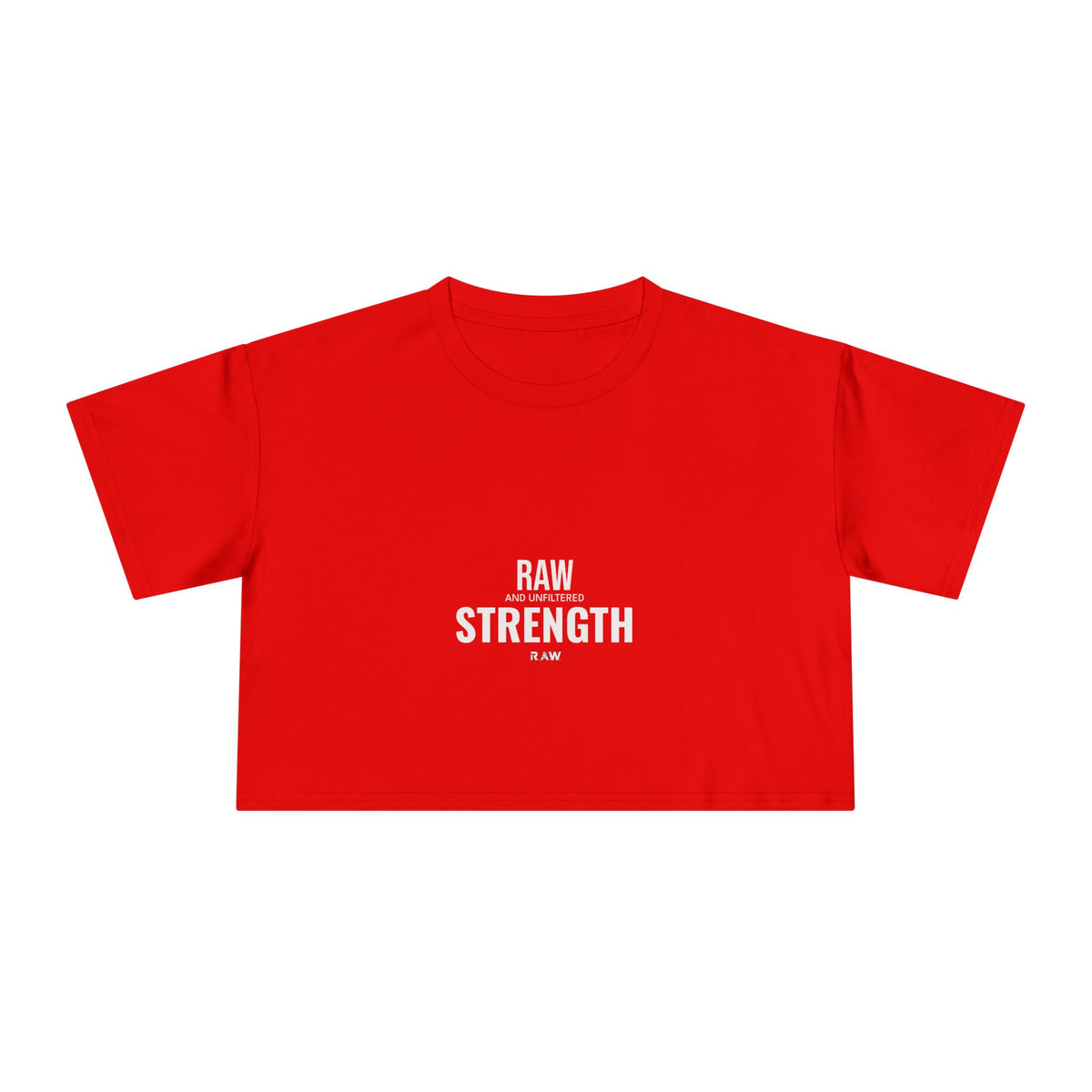 Raw & Unfiltered - Crop Tee