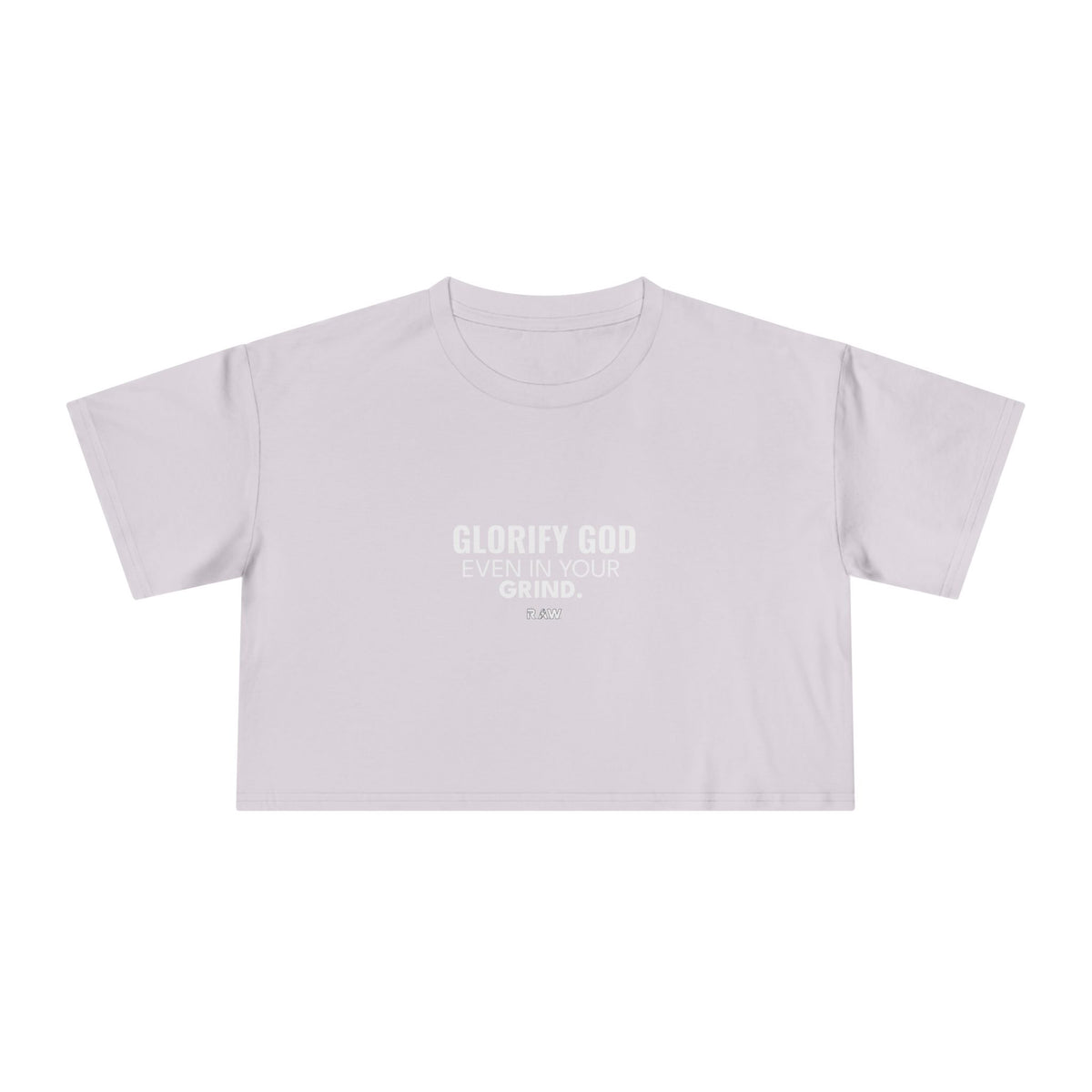 Glorify God, Grind - Crop Tee