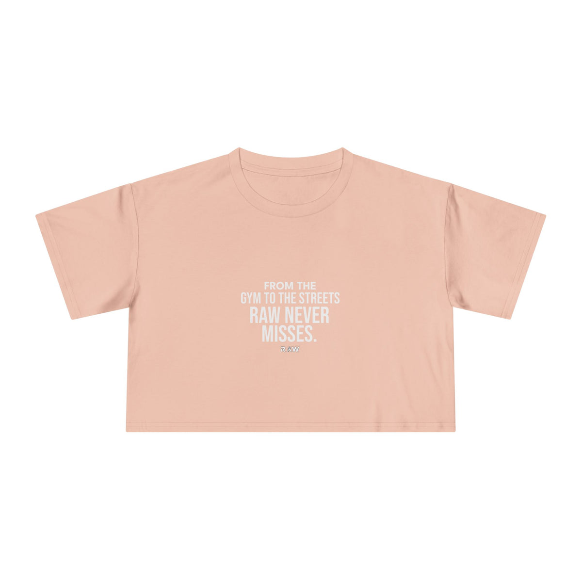 RAW Never Misses - Crop Tee