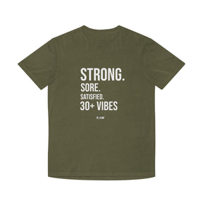 Strong, Sore, Satisfied – 30+ Power Tee