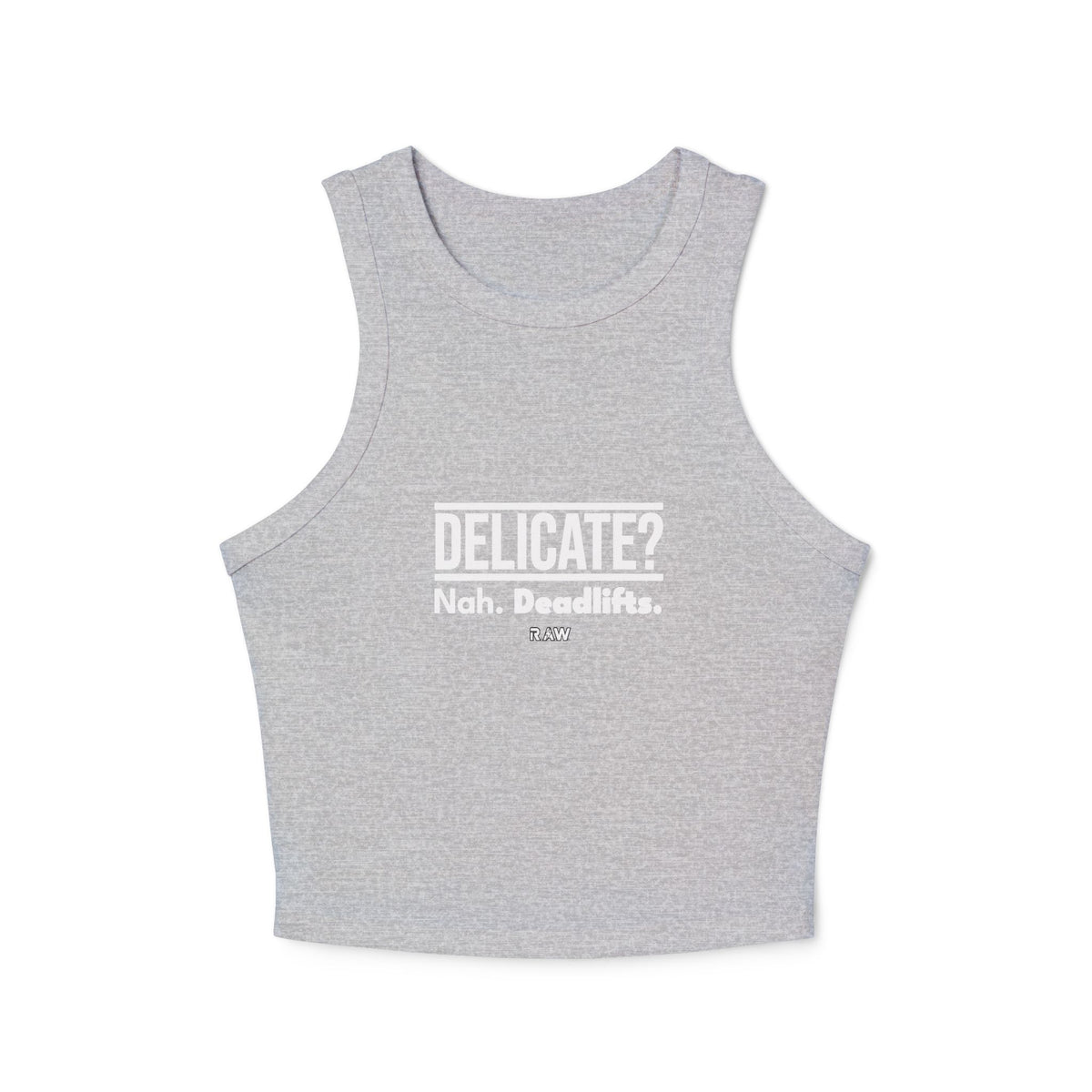 Delicate? Nah, Don't Worry. Women's Micro Rib Racer Tank Top