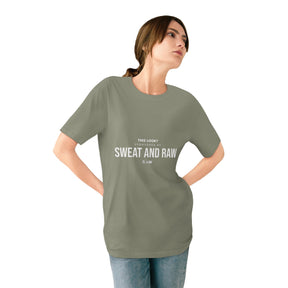 Sweat & Raw Tee