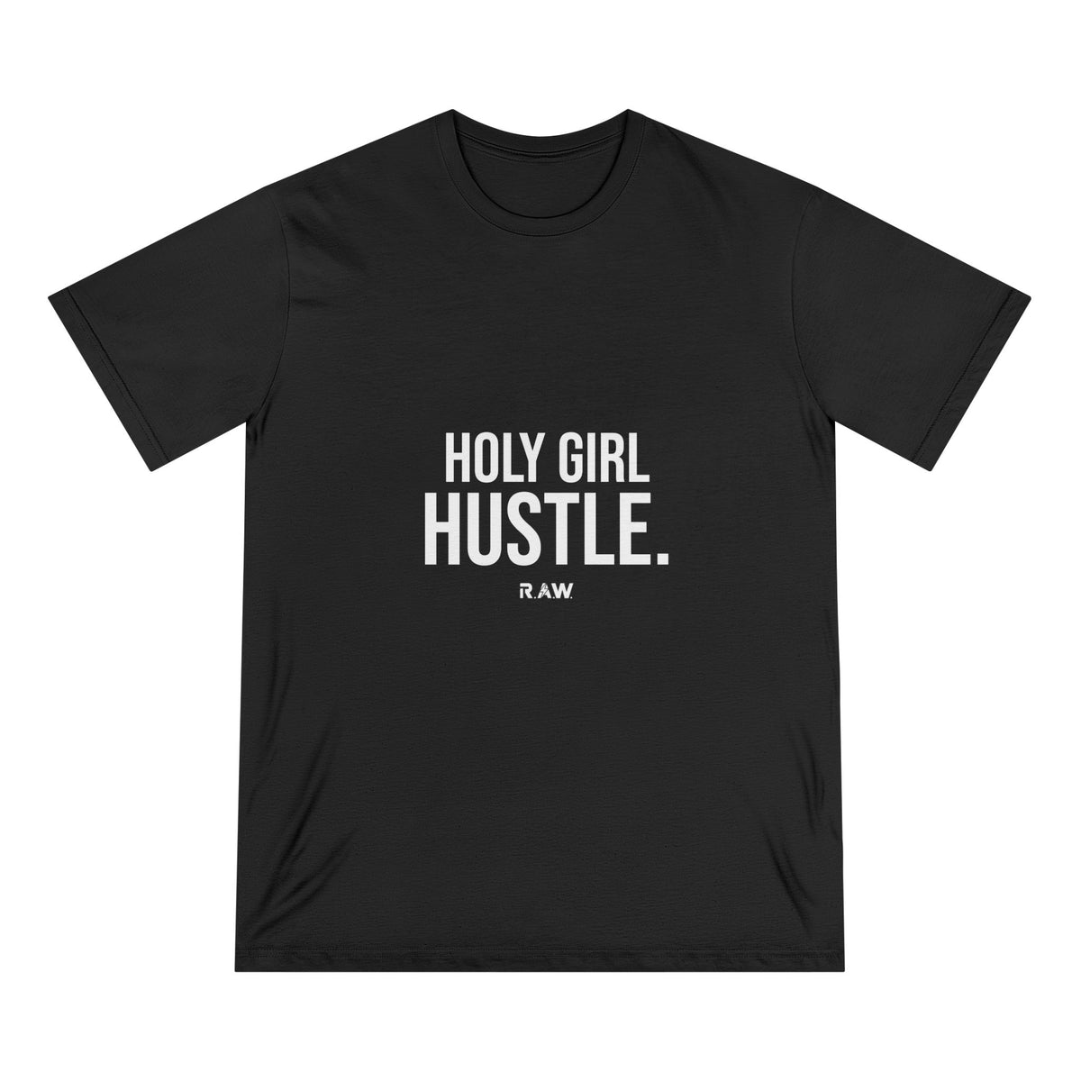 Holy Girl Hustle Tee