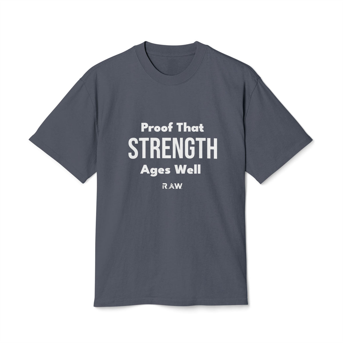 Proof That Strength Ages Well Unisex Heavy Faded Tee