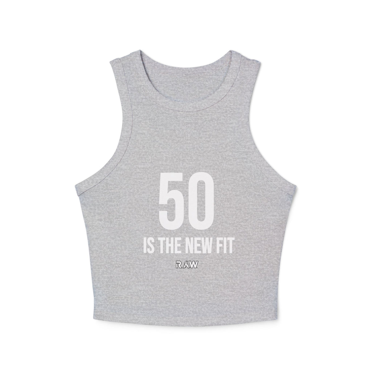 50 is the New Fit Tank