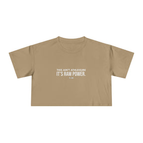 This Ain't Athleisure - Crop Tee