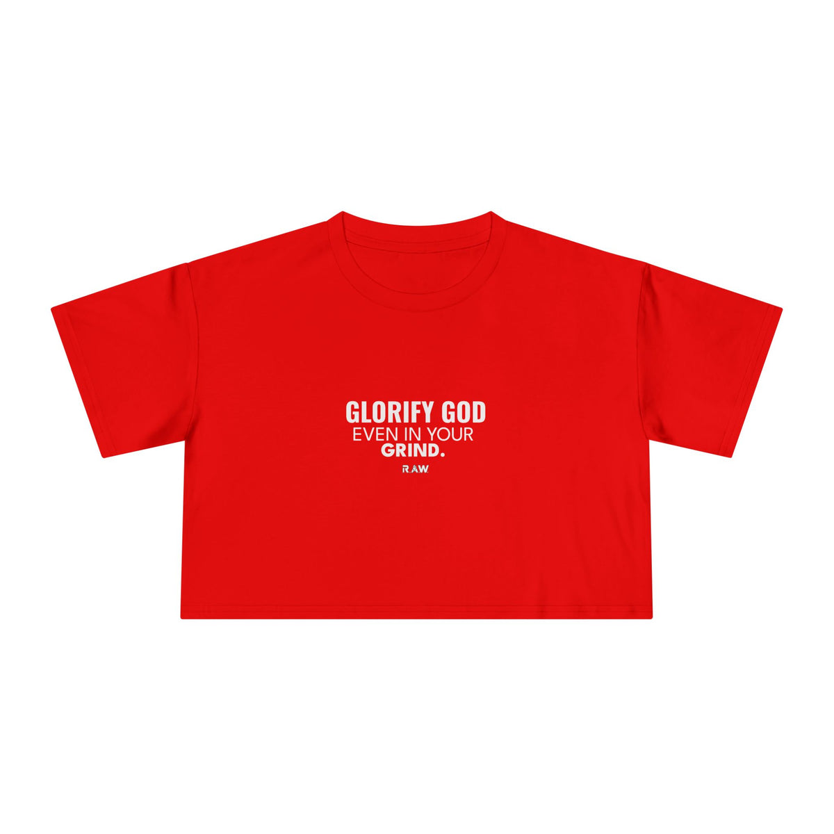 Glorify God, Grind - Crop Tee