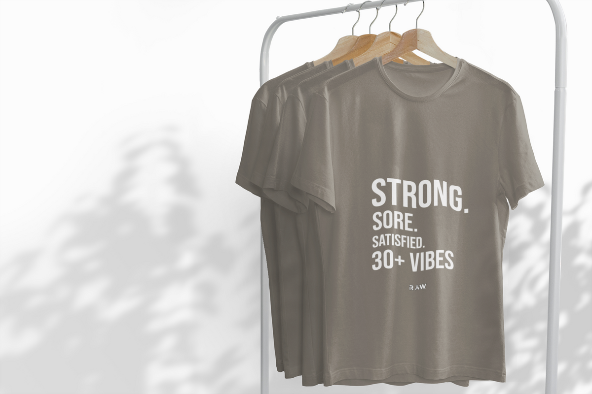 Strong, Sore, Satisfied – 30+ Power Tee