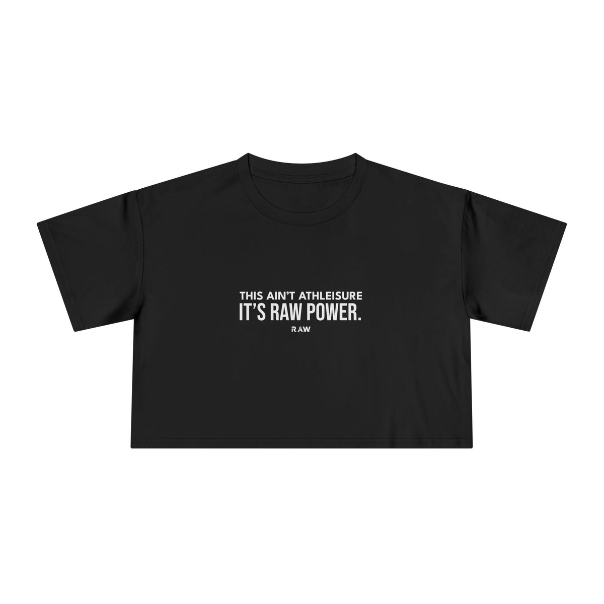 This Ain't Athleisure - Crop Tee