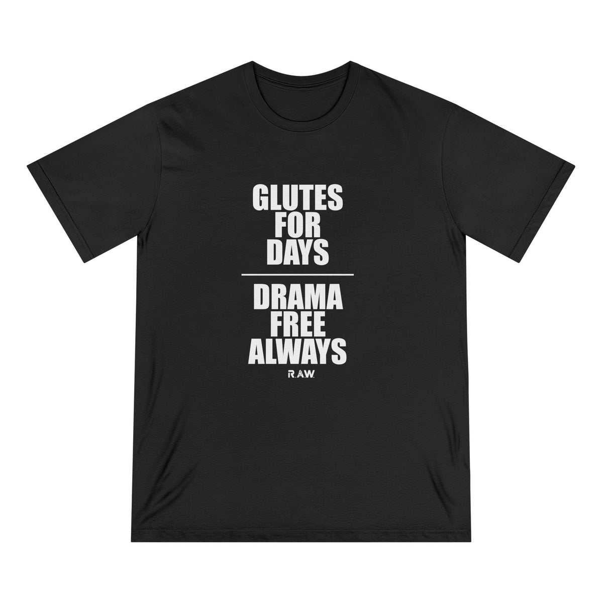 Glutes For Days Tee