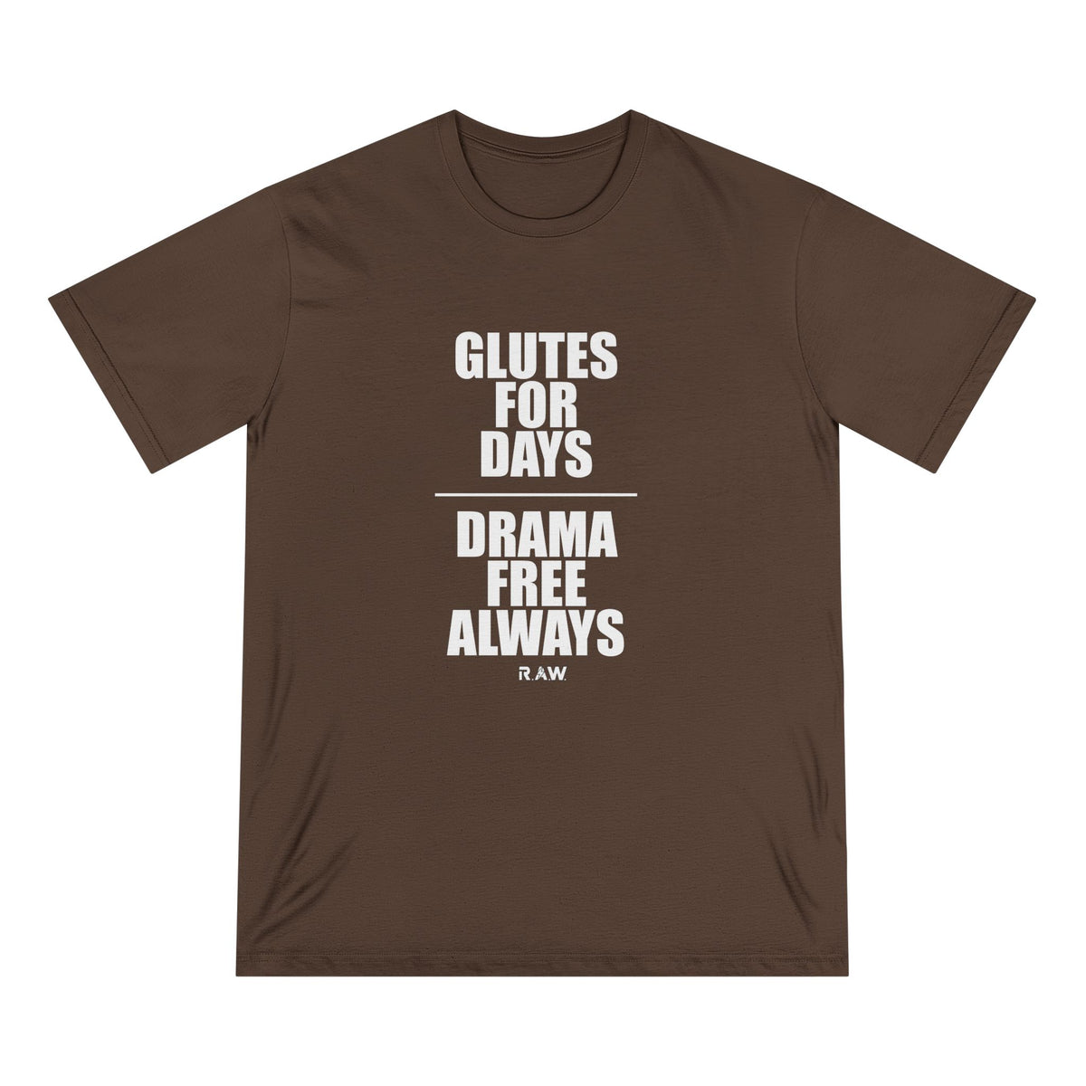 Glutes For Days Tee