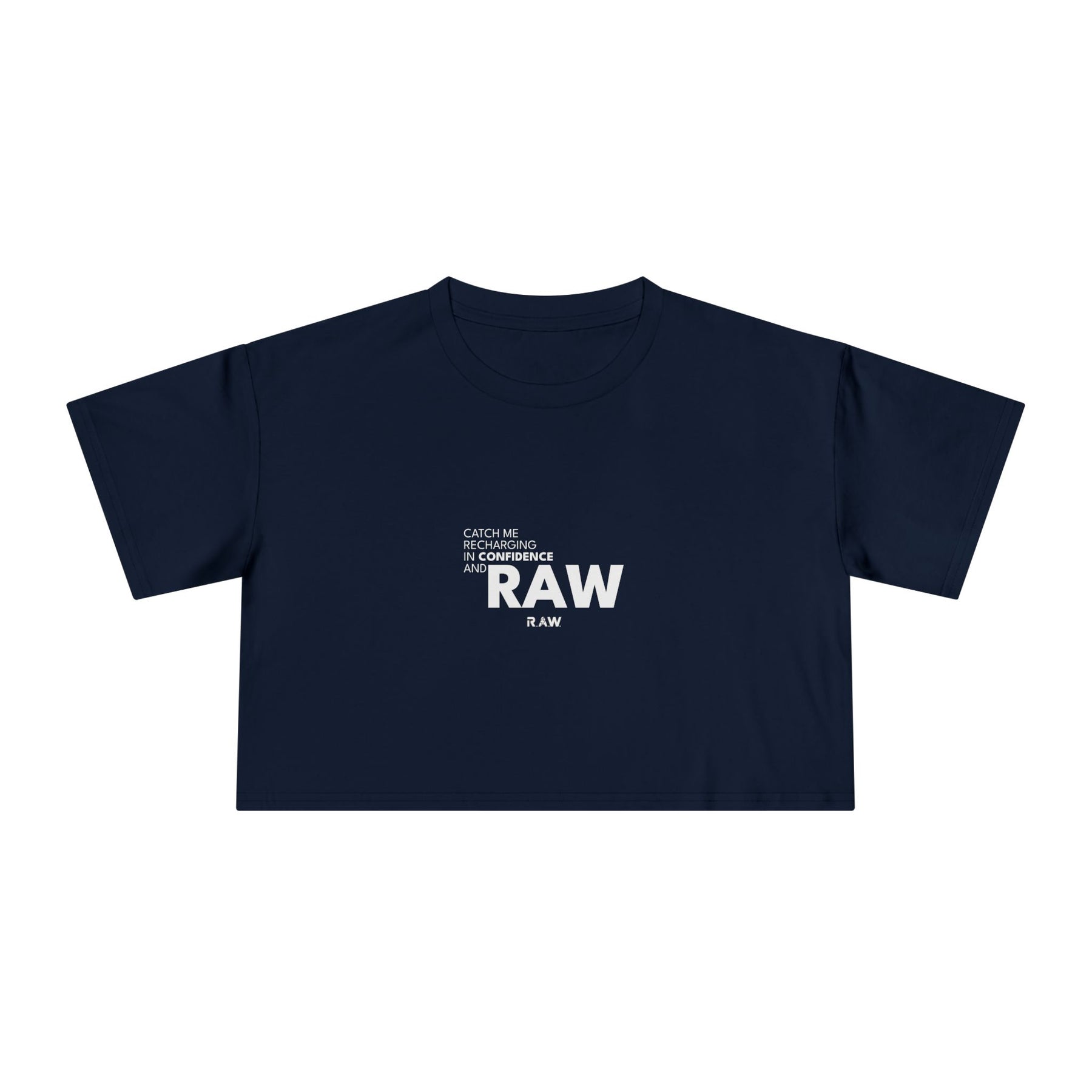 Catch Me In Confidence - Crop Tee