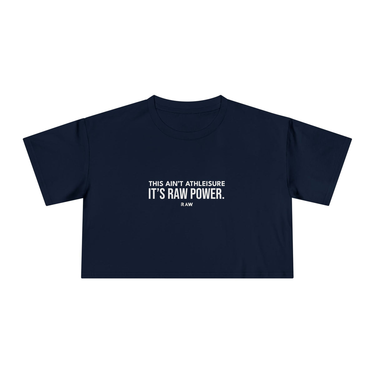 This Ain't Athleisure - Crop Tee
