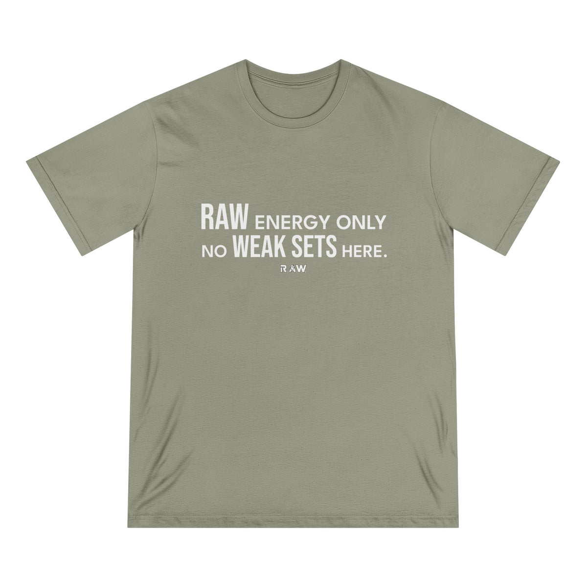 Raw Energy Only Tee