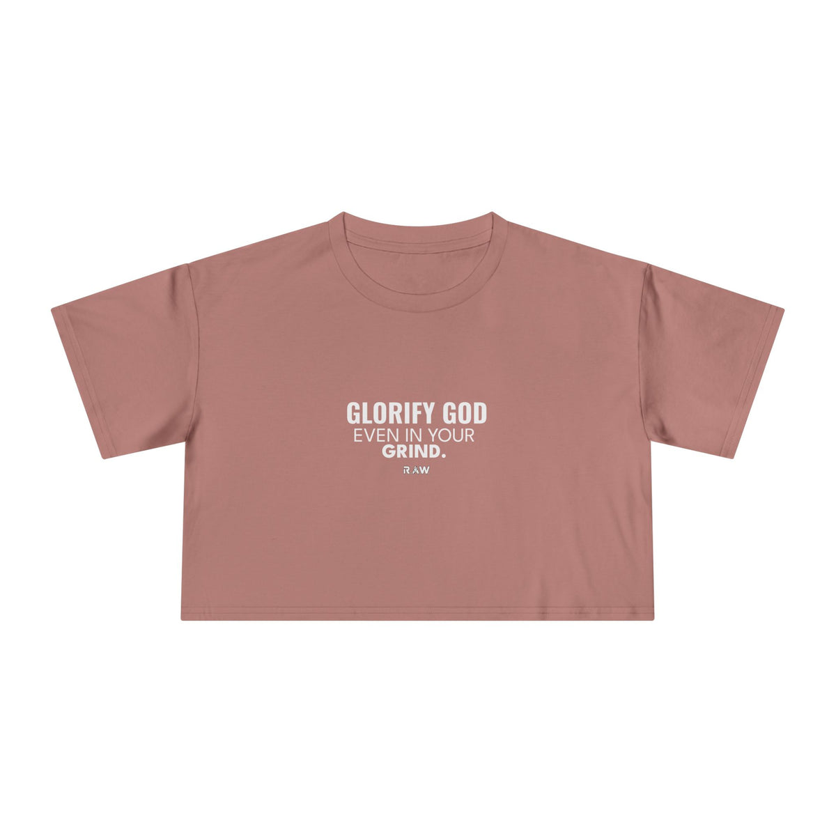 Glorify God, Grind - Crop Tee