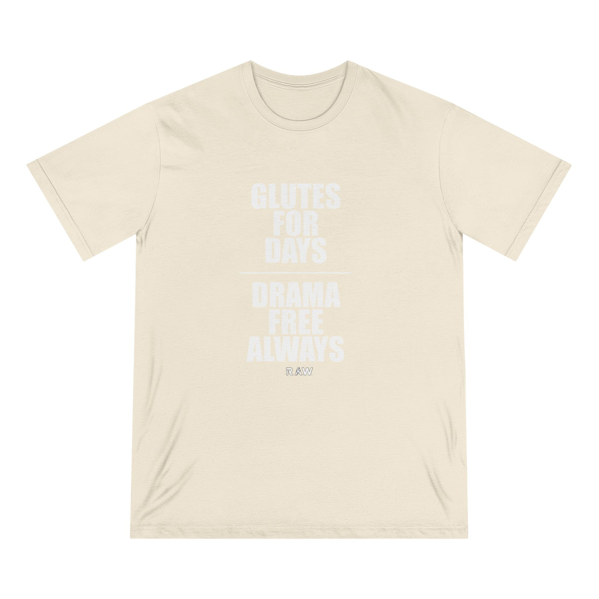 Glutes For Days Tee