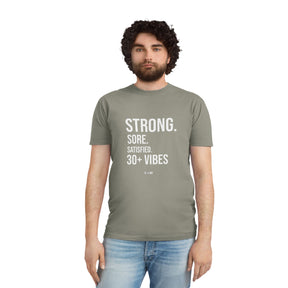 Strong, Sore, Satisfied – 30+ Power Tee