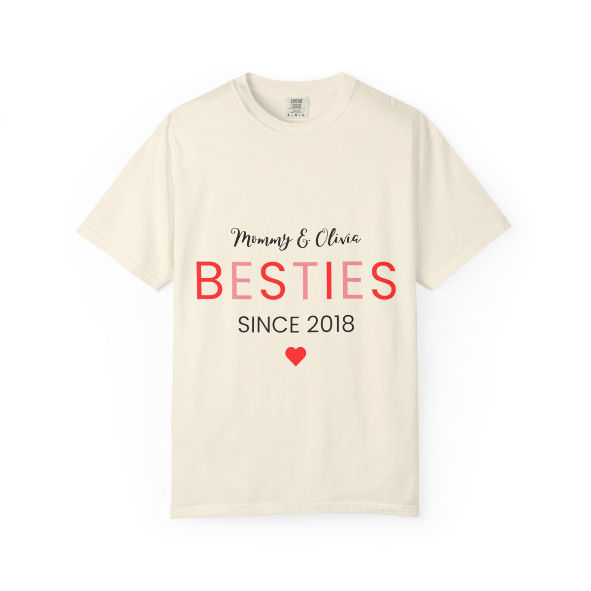 Besties T-Shirt for Moms & Daughters - Garment-Dyed Unisex Tee, Since 2018