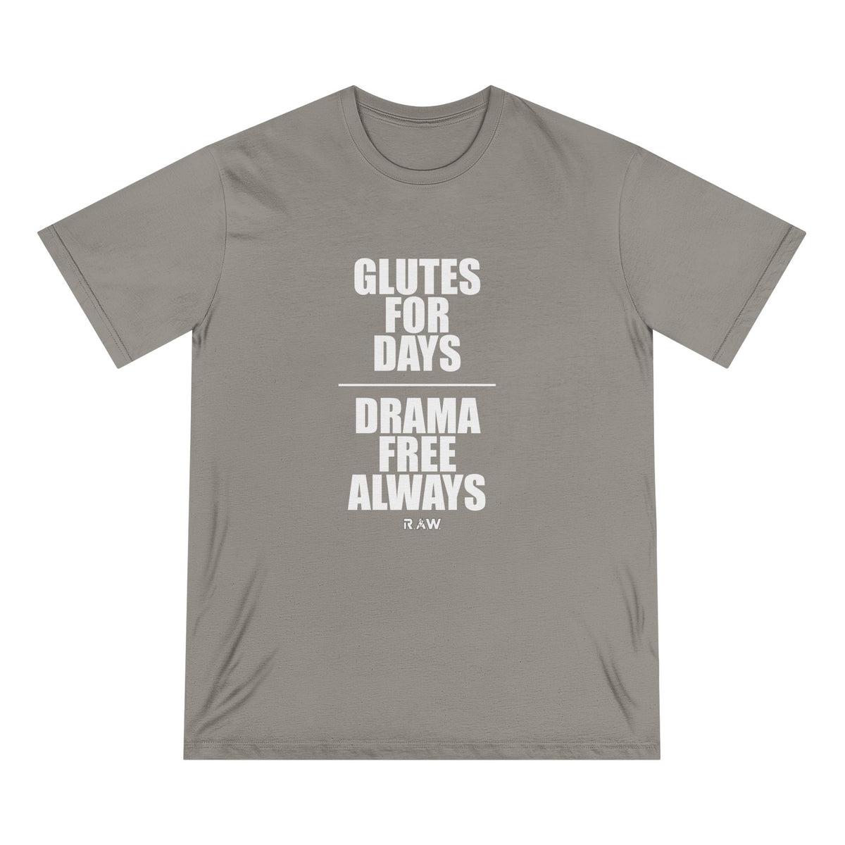 Glutes For Days Tee