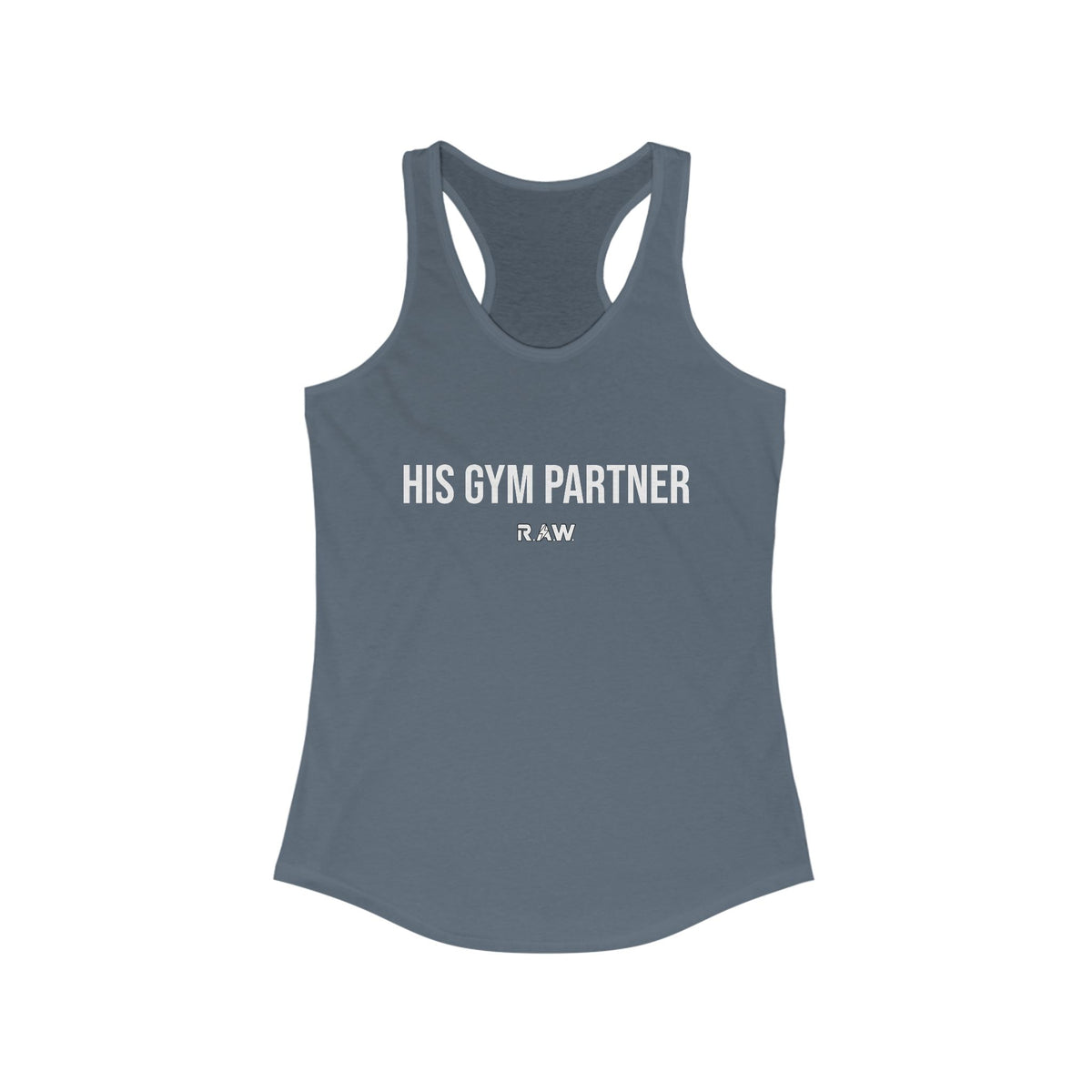 His Gym Partner – Women’s Racerback Tank