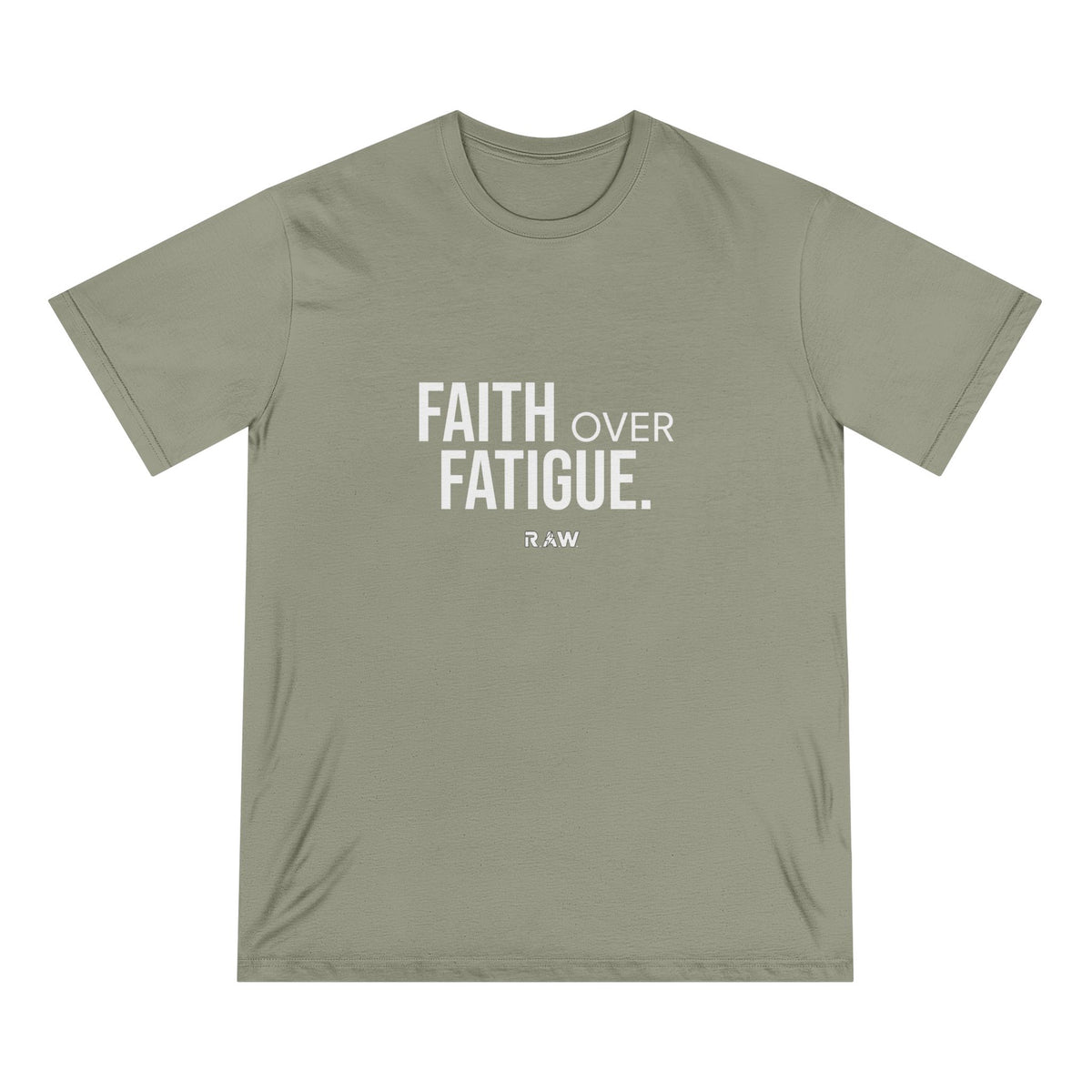 Faith Over Fatigue Tee