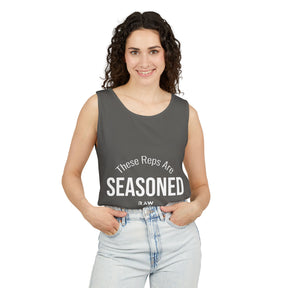 These Reps Are Seasoned Relaxed Tank