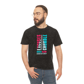 Excuses Crumble Under Consistency Washed Gym Shirt