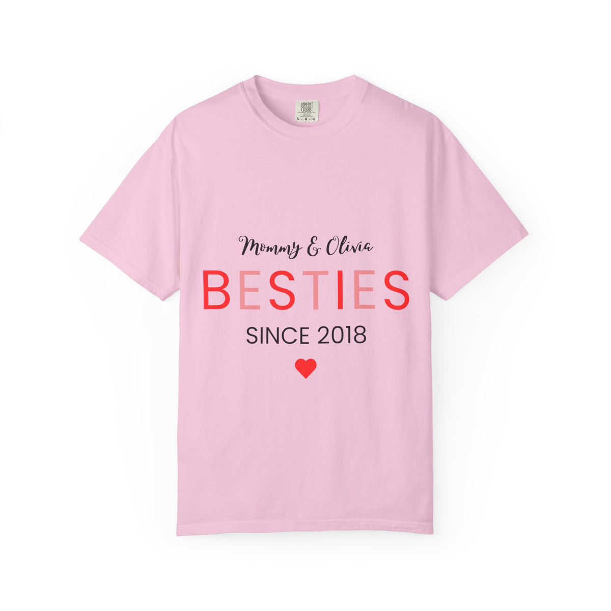 Besties T-Shirt for Moms & Daughters - Garment-Dyed Unisex Tee, Since 2018